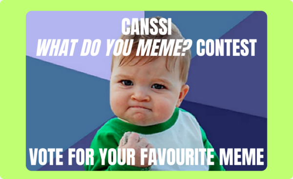 CANSSI’s First-ever Meme Contest: Vote for Your Favourite Meme post thumbnail